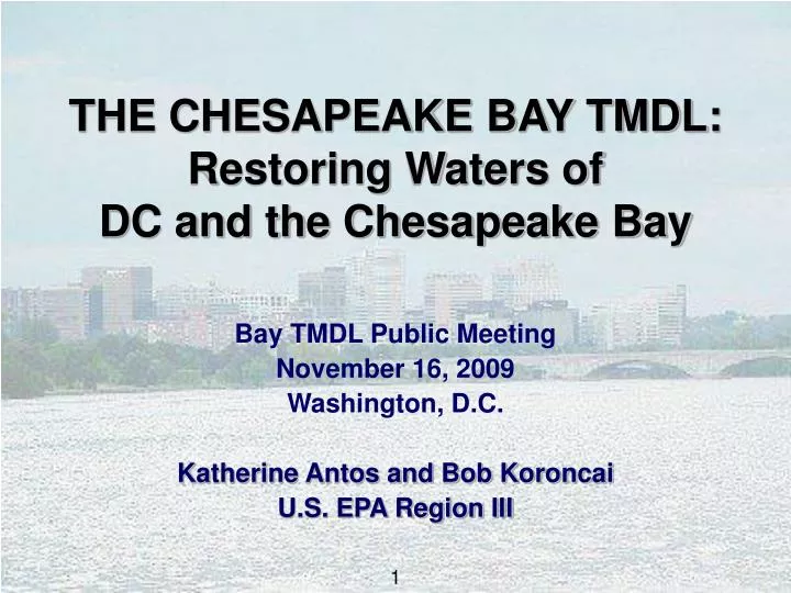 the chesapeake bay tmdl restoring waters of dc and the chesapeake bay