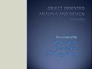 Object-Oriented Analysis and Design (OOAD)