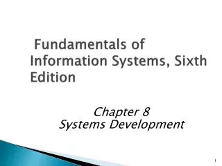 Fundamentals of Information Systems, Sixth Edition