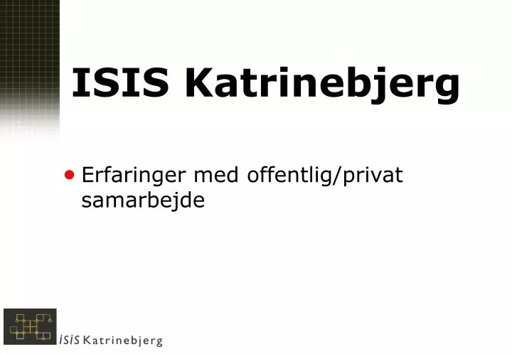 isis katrinebjerg