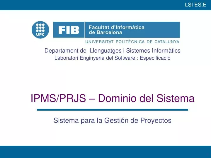 ipms prjs dominio del sistema