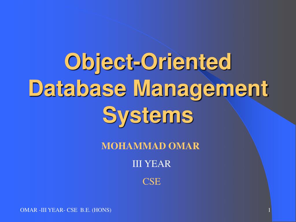 PPT - Object-Oriented Database Management Systems PowerPoint ...