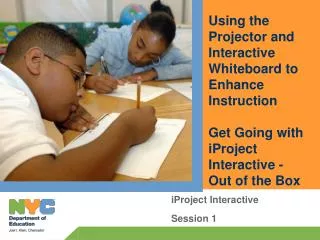 iProject Interactive Session 1
