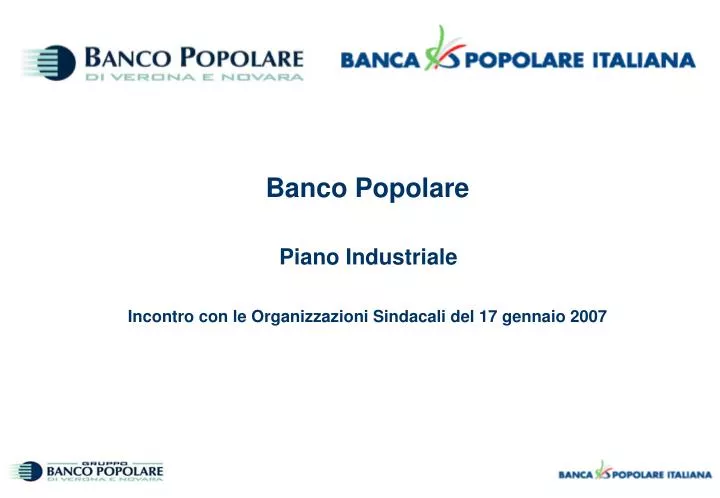 banco popolare piano industriale incontro con le organizzazioni sindacali del 17 gennaio 2007