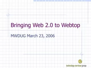 Bringing Web 2.0 to Webtop