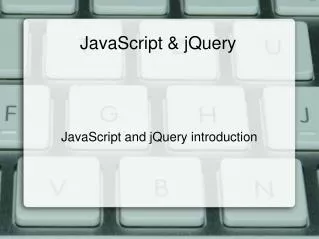 JavaScript &amp; jQuery
