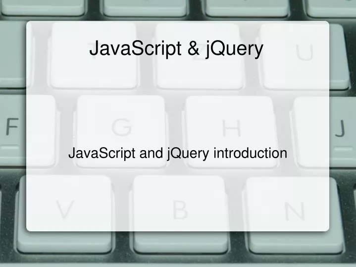 javascript and jquery introduction