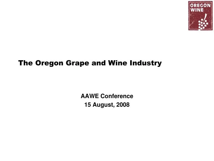 the oregon grape and wine industry