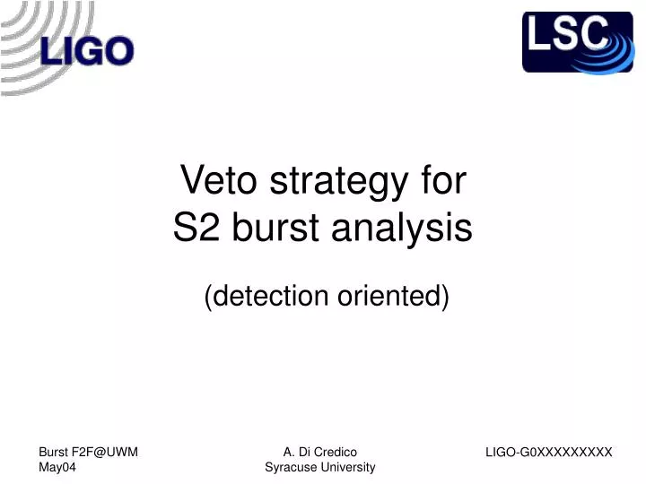 veto strategy for s2 burst analysis