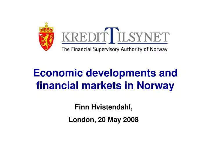 economic developments and financial markets in norway