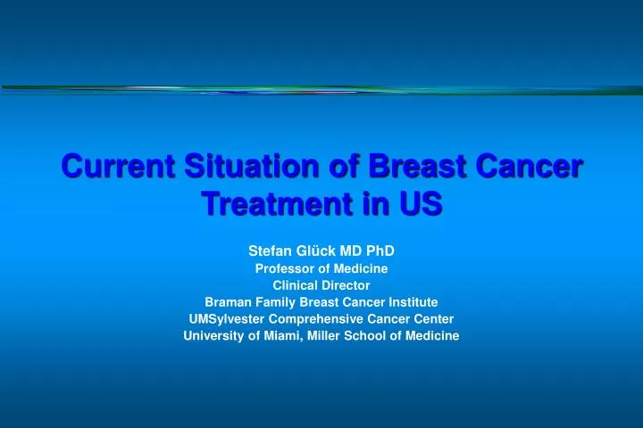 current situation of breast cancer treatment in us