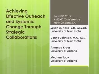 Achieving Effective Outreach and Systemic Change Through Strategic Collaborations