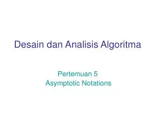 desain dan analisis algoritma