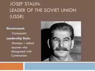 Josef Stalin: Leader of the Soviet Union (USSR)