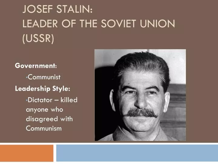 josef stalin leader of the soviet union ussr