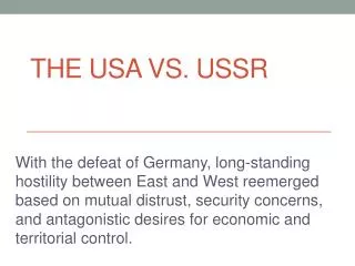 The USA vs. USSR
