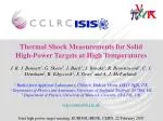 Thermal Shock Testing of High-Power Solid Targets at Elevated Temperatures - slide 1
