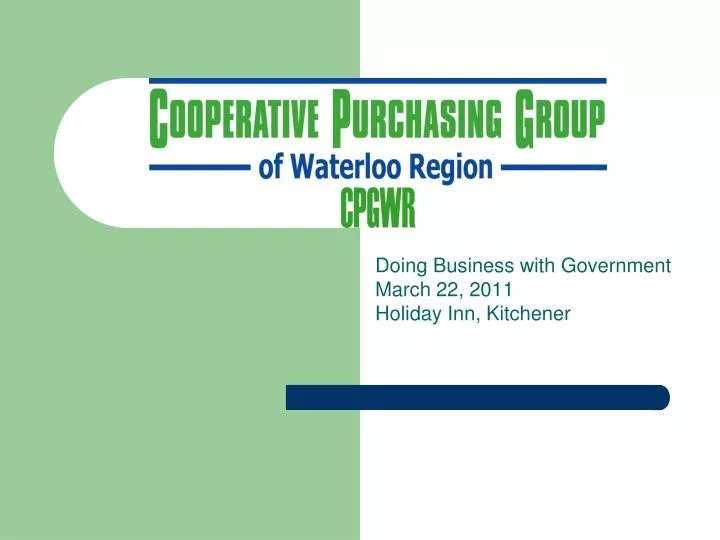doing business with government march 22 2011 holiday inn kitchener