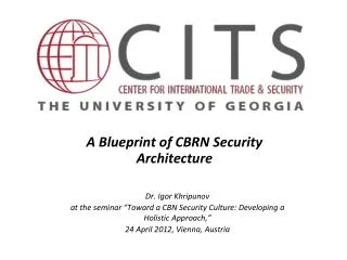 A Blueprint of CBRN Security Architecture