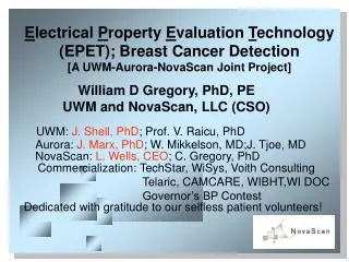 E lectrical P roperty E valuation T echnology (EPET); Breast Cancer Detection