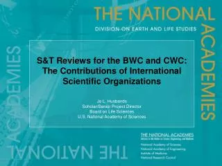 S&amp;T Reviews for the BWC and CWC: The Contributions of International Scientific Organizations