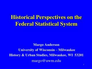 Historical Perspectives on the Federal Statistical System