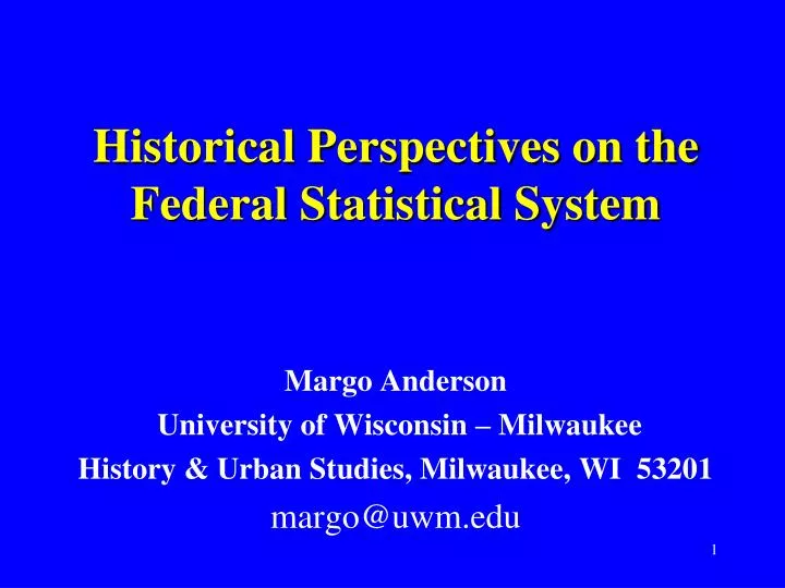 historical perspectives on the federal statistical system