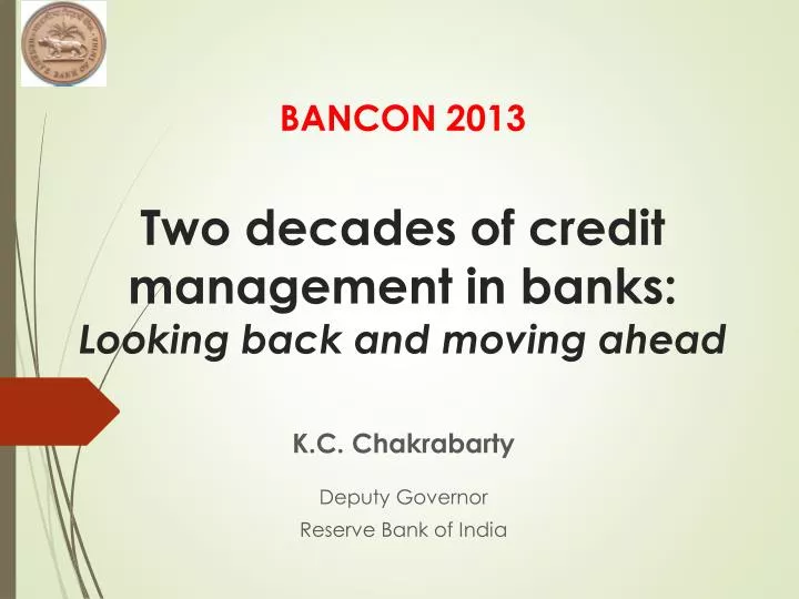 bancon 2013 two decades of credit management in banks looking back and moving ahead