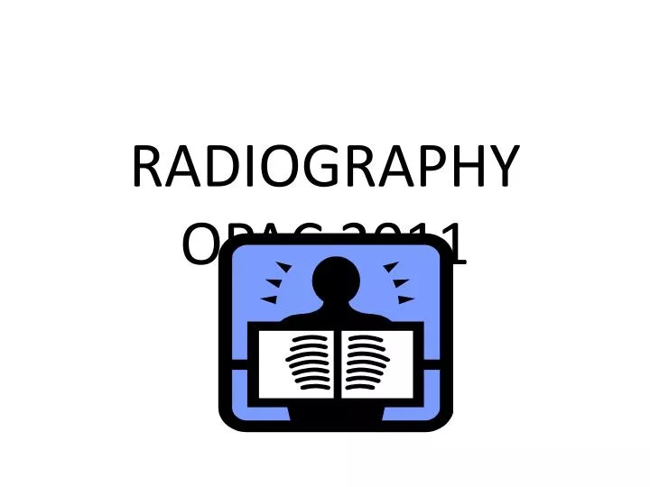 radiography opac 2011
