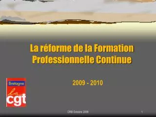 la r forme de la formation professionnelle continue