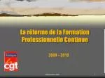 La réforme de la Formation Professionnelle Continue - slide 1