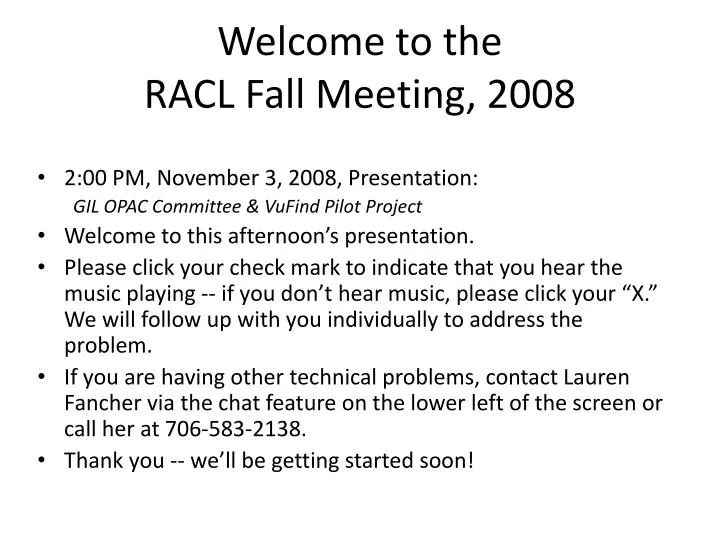 welcome to the racl fall meeting 2008
