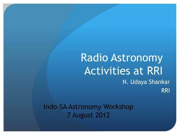 radio astronomy activities at rri