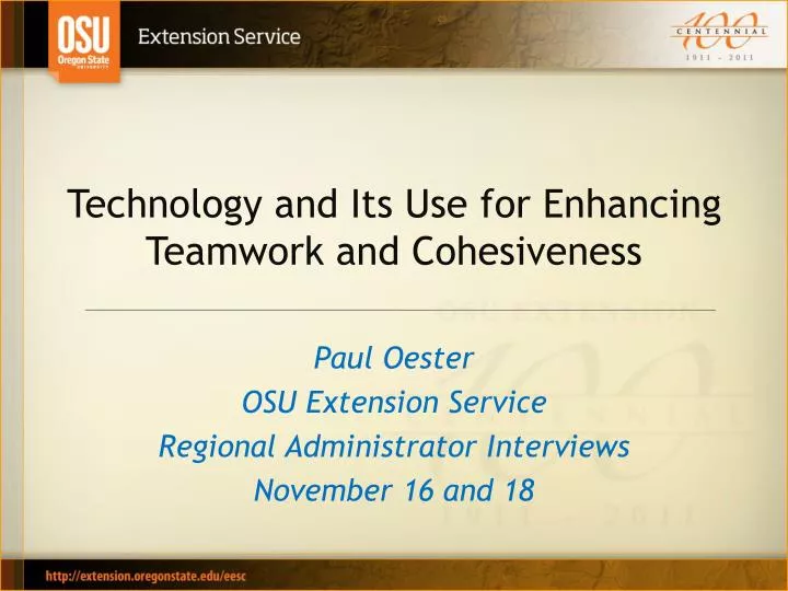 technology and its use for enhancing teamwork and cohesiveness