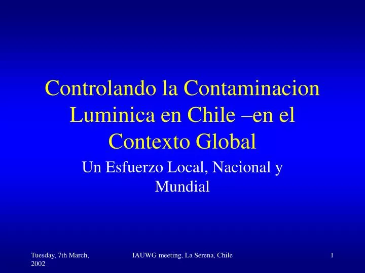 controlando la contaminacion luminica en chile en el contexto global