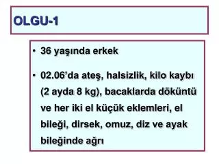 olgu 1