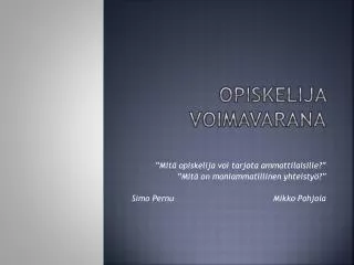 opiskelija voimavarana