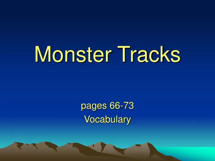 monster tracks
