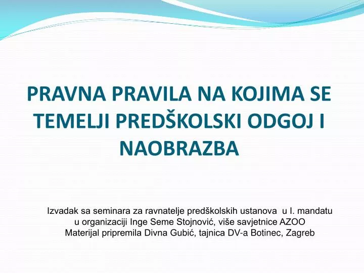 pravna pravila na kojima se temelji pred kolski odgoj i naobrazba