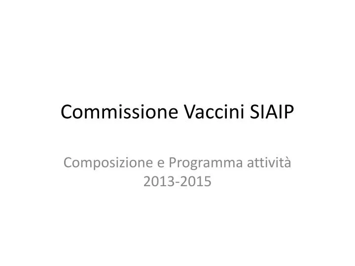 commissione vaccini siaip
