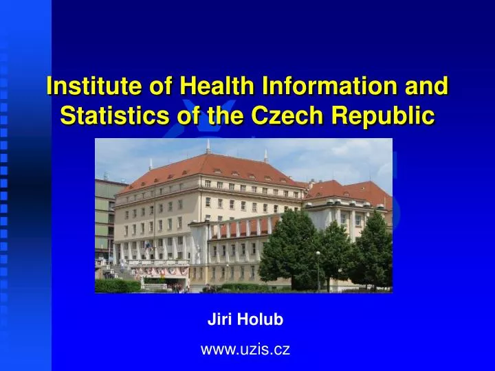 institute of health information and statistics of the czech republic