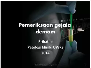 pemeriksaan gejala demam