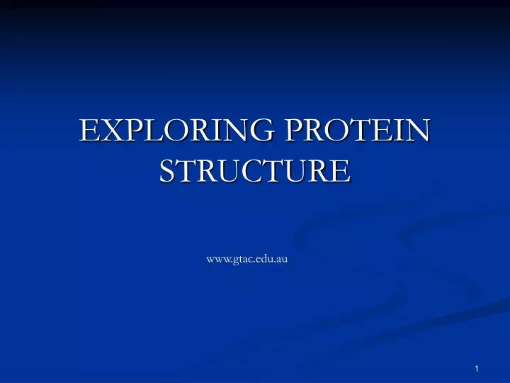exploring protein structure