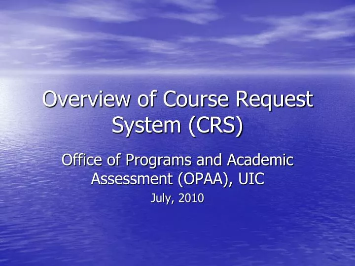 overview of course request system crs