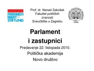 prof dr nenad zako ek fakultet politi kih znanosti sveu ili ta u zagrebu