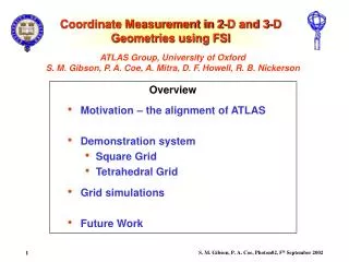 Coordinate Measurement in 2-D and 3-D Geometries using FSI