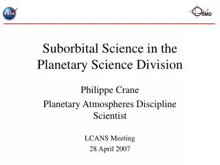 Suborbital Science in the Planetary Science Division