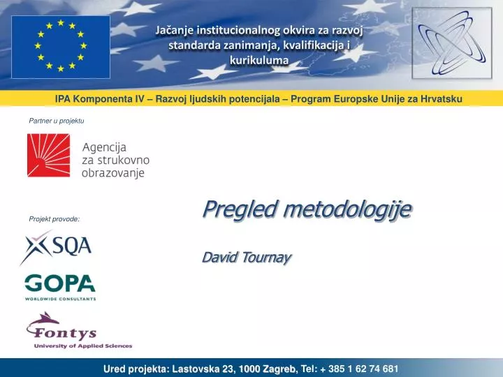 pregled metodologije david tournay