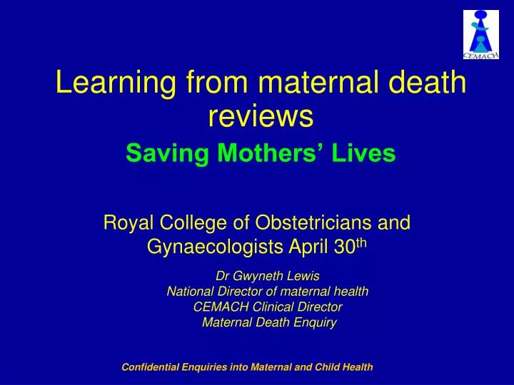 learning from maternal death reviews saving mothers lives