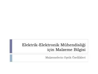 elektrik elektronik m hendisli i i in malzeme bilgisi